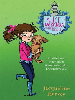 cover image of Alice-Miranda to the Rescue